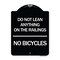 Signmission Do Not Lean Anything on Railings No Bicycles Heavy-Gauge Aluminum Sign, 24" x 18", BW-1824-24631 A-DES-BW-1824-24631 - alternate 1